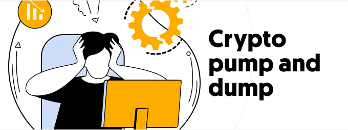 How To Identify and Avoid a Cryptocurrency pump and dump Scheme 120874 1 - How To Identify and Avoid a Cryptocurrency pump-and-dump Scheme?